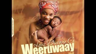 Leuz Diwane G Wéeruwaay Prod by Labo 36 Record [upl. by Lleryt977]