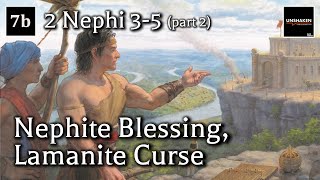 Come Follow Me  2 Nephi 35 part 2 Nephite Blessing Lamanite Curse [upl. by Hnil418]