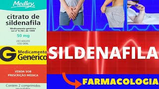 SILDENAFILA  TRATAMENTO DA DISFUNÃ‡ÃƒO ERÃ‰TIL  COMO USAR COMO FUNCIONA EFEITOS COLATERAIS [upl. by Noorah]