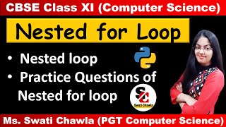 Nested for Loop in Python  Nested Loop Class 11  Computer Science with Python [upl. by Ynor]