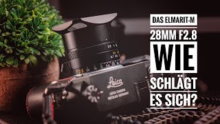 LEICA ElmaritM 28mm f28 – Ein Erfahrungsbericht von QIMAGO DEUTSCH [upl. by Kaiser365]