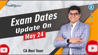 Update on May 24 Exam Dates [upl. by Htor]