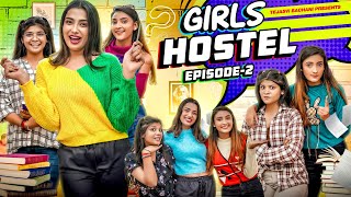 Girls Hostel  Episode  2  TEJASVI BACHANI [upl. by Angeline807]