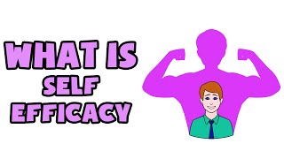 What is SelfEfficacy  Explained in 2 min [upl. by Schiffman]