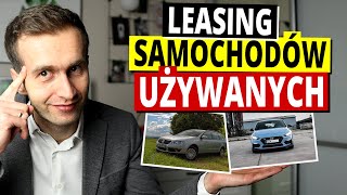 LEASING Auta Używanego  KOMPEDIUM WIEDZY [upl. by Bates]