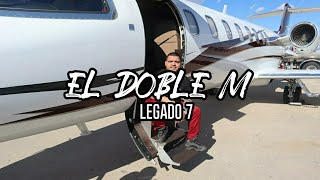 Legado 7  El Doble M LETRA [upl. by Ashlie]