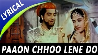 Paon Choo Lene Do Phoolon Ko Full Song With Lyrics Lata Mangeshkar Mohd Rafi  Taj Mahal Songs [upl. by Ephram]