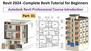 1 Revit 2024  Complete Revit Tutorial for Beginners  Autodesk Revit Professional Course Overview [upl. by Ahsinauq315]