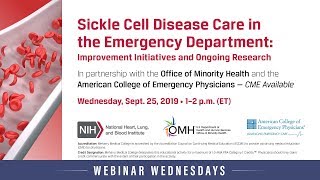 Sickle Cell Disease Care in the Emergency Department Improvement Initiatives and Ongoing Research [upl. by Lebatsirc]