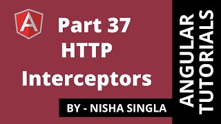 HTTP Interceptors Multiple Interceptors  Interceptors UseCases Tutorial 37 [upl. by Elmore]