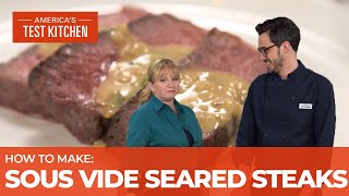 How to Make Perfectly Cooked Steaks Using Sous Vide [upl. by Haiasi502]