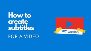 How to create Subtitles  Easy way srt files [upl. by Kare]