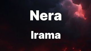 Nera  Irama TestoLyrics [upl. by Adranoel246]