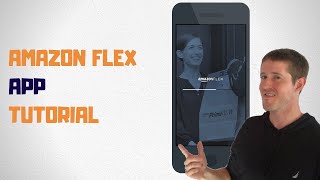 How To Use The Amazon Flex App Step By Step amp RideAlong 2019 [upl. by Aibun502]