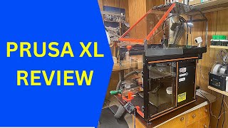 PRUSA XL REVIEW A Big 3D Printer with Lots of Features [upl. by Elleryt]