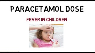 paracetamol dose in children fever in children [upl. by Acile579]