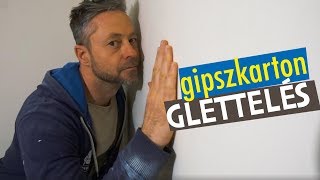 Gipszkarton glettelés  McMenemy Márkkal [upl. by Sinegold]