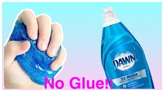 3 Brand New Ways How To Make No Glue Dish Soap Slime [upl. by Ennovy441]