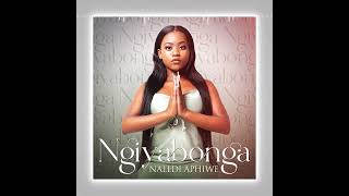 Naledi Aphiwe  Ngiyabonga  Official Audio music ingrooves [upl. by Reinhart]