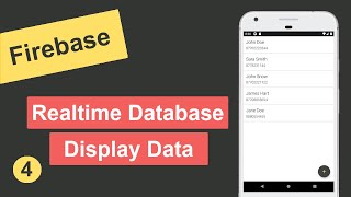 4 Display Data from Firebase Realtime Database in Android Studio [upl. by Imak723]