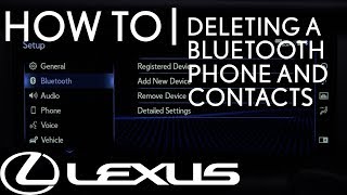 HowTo Delete a Bluetooth Phone  Lexus [upl. by Araccot]