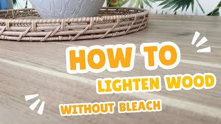 How to Lighten Wood Without Bleach 👉 Bleaching vs Whitewashing Furniture Makeovers [upl. by Adnoved]