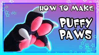 HOW TO MAKE Puffy Paws [upl. by Atinev]