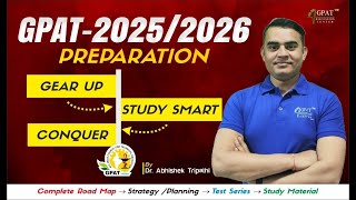 GPAT EXAM PREPARATION 2025 2026 COMPLETE ROAD MAP STRATEGY PLANNING TEST SERIES STUDY MATERIAL [upl. by Oznofla577]