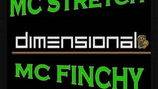 Dimensional  MC Stretch MC Finchy [upl. by Bowrah]