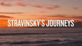 Stravinsky’s Journeys Documentary  Stravinsky Myths amp Rituals [upl. by Alecia499]