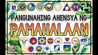 PANGUNAHING AHENSYA NG PAMAHALAAN [upl. by Yznel672]