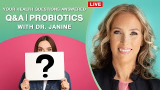 Probiotics  What it is Benefits Foods amp Types of Probiotics  QampA with Dr Janine [upl. by Nyltac]