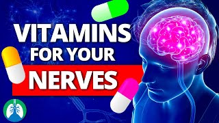 7 Best Vitamins for Your Nerves Neuropathy Remedies [upl. by Siana]