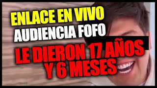 URGENTE le dieron 17 años a FOFO MÁRQUEZ  Enlace en vivo a Barrientos [upl. by La]