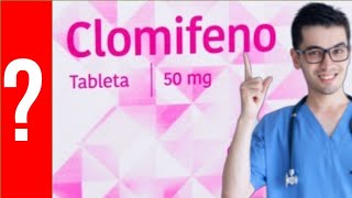 CLOMIFENO para que sirve el Clomifeno Todo Y MAS 💊 Ovulación quedar embarazada [upl. by Naamann]