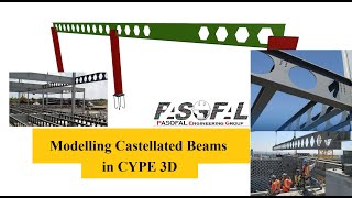 Castellated amp Cellular beams modelling and customization in CYPE 3D software [upl. by Bilak119]