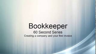 Bookkeeper 60 Second Series Creating an invoice [upl. by Theresita]