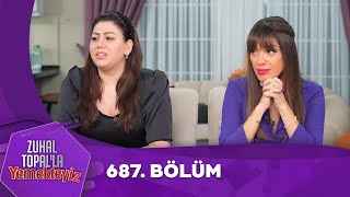 Zuhal Topalla Yemekteyiz 687 Bölüm Yemekteyiz [upl. by Aihtyc]