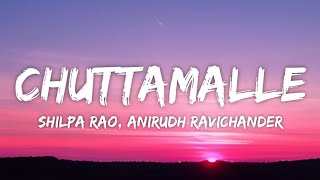 Chuttamalle Lyrics  DEVARA Part 1  Shilpa Rao Anirudh Ravichander [upl. by Caril]