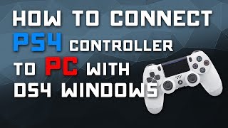 How to Connect PS4 Controller to PC with DS4 Windows Driver [upl. by Eniliuqcaj28]