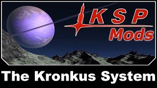 KSP Mods  Kronkus Planet Pack [upl. by Anirt]