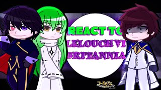 Lelouchs Family react to Lelouch Vi Britannia  Code Geass [upl. by Yellat]