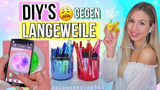 DIYs gegen LANGEWEILE 30 😑 einfache DIY Ideen für Zuhause ✨ gegen Langeweile [upl. by Bree]