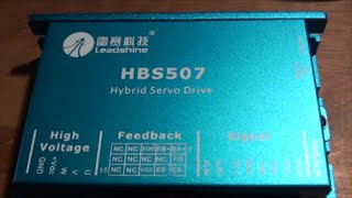 Setup of Leadshine HBS507 Closed Loop or Hybrid Servo Step Driver [upl. by Yedsnil776]