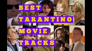 The Best Tarantino Movie Tracks [upl. by Clapp265]