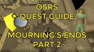 OSRS  Mournings Ends Part 2 Quest Guide [upl. by Sidoma104]