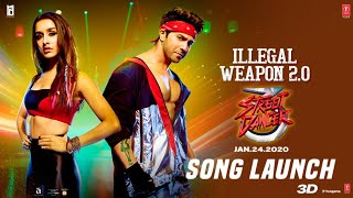 LIVE  Illegal Weapon 20 Song  Street Dancer 3D [upl. by Aiz]