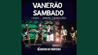 Vanerão Sambado Ao Vivo [upl. by Beverley]