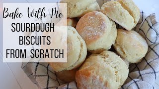 How to make sourdough biscuits  From scratch cooking [upl. by Nhar183]