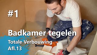 Badkamer tegelen Part 1  Hoeken en drain waterdicht maken Totale Verbouwing Afl13 [upl. by Riccardo773]